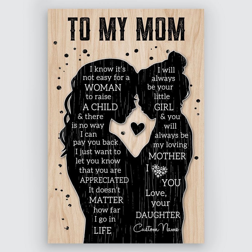 Gifts From Daughter To Mom Poster Silhouette Meaningful Quotes