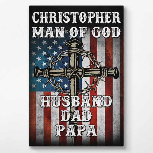 4th of July Gifts for Dad Grandpa Uncle Man of God Wall Art Personalized Gift
