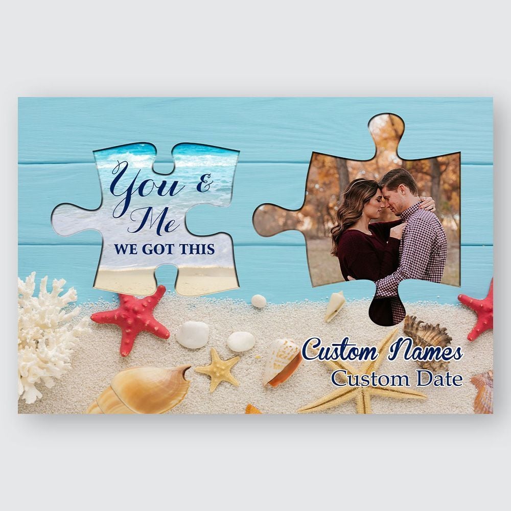 Personalized Gift For Couple Wall Art You And Me We Got This