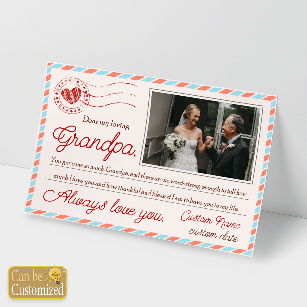 Personalized Gift For Grandpa From Granddaughter You Gave Me So Much Letter Style Custom Name & Photo