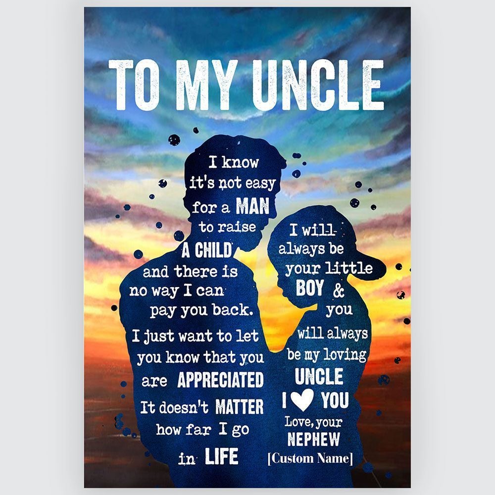 Gifts For Uncle From Nephew Meaningful Quotes Wall Art