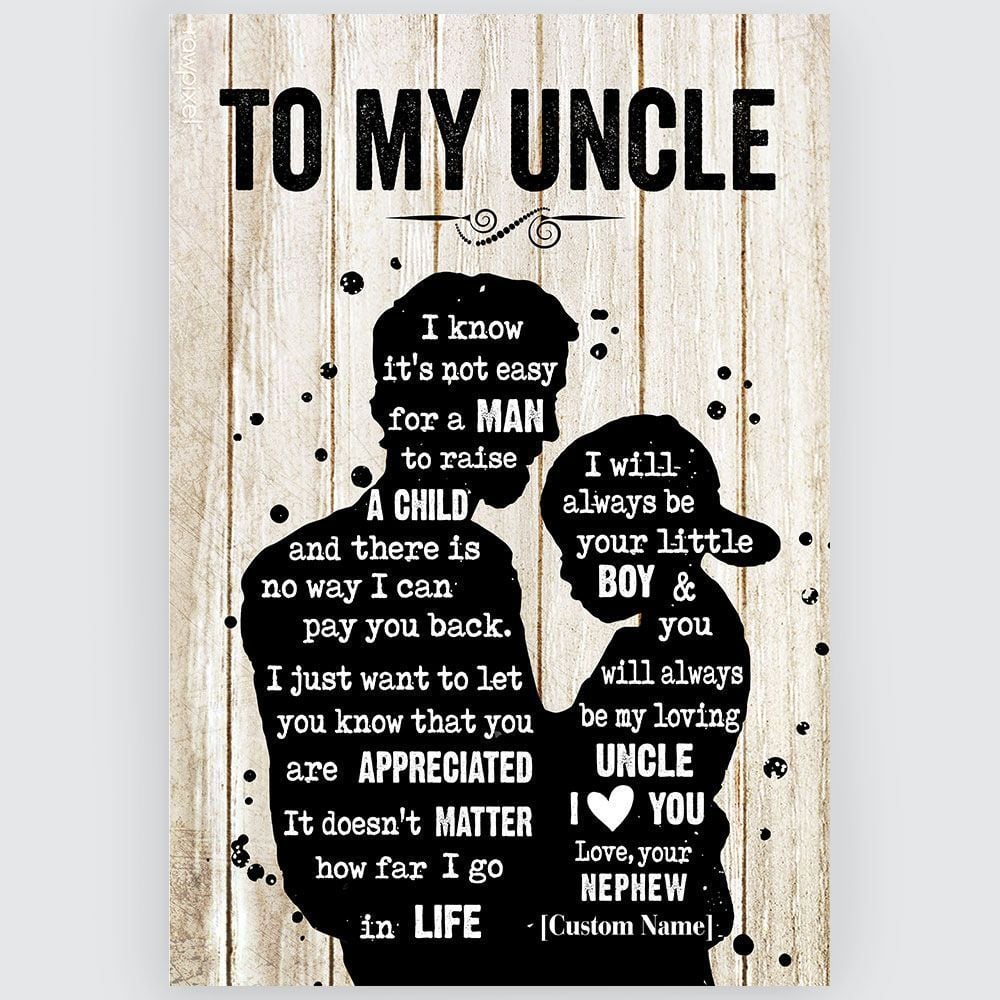 Gifts For Uncle From Nephew Meaningful Quotes Wall Art