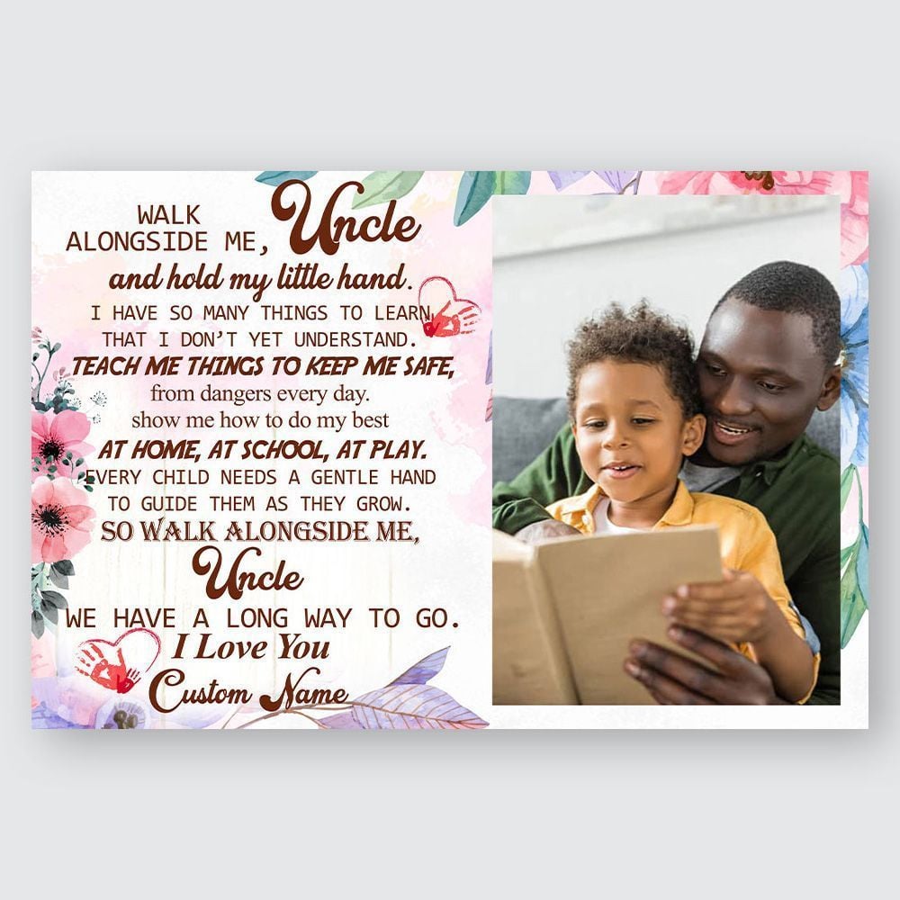 Personalized Gift For Uncle Walk Alongside Me Custom Name & Photo